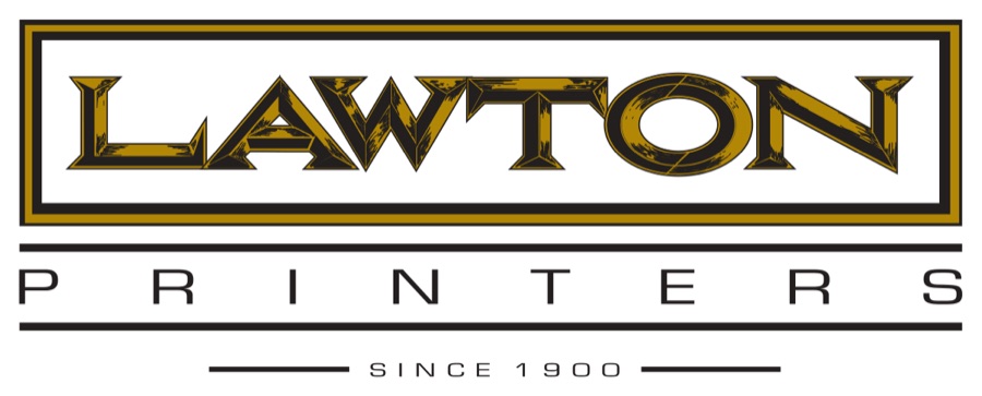 Lawton Printers in a gold rule box, Since 1900